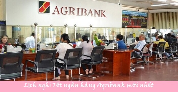 Lịch nghỉ tết ngân hàng Agribank 2024 và các ngân hàng lớn khác
