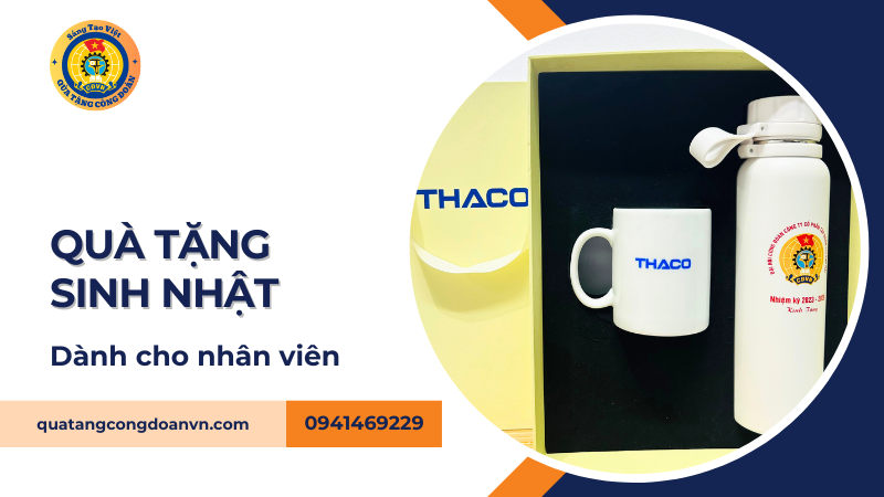 Quà tặng công đoàn mừng sinh nhật nhân viên ý nghĩa và tinh tế